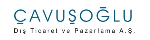 Çavuşoğlu Dış Ticaret ve Pazarlama A.Ş.