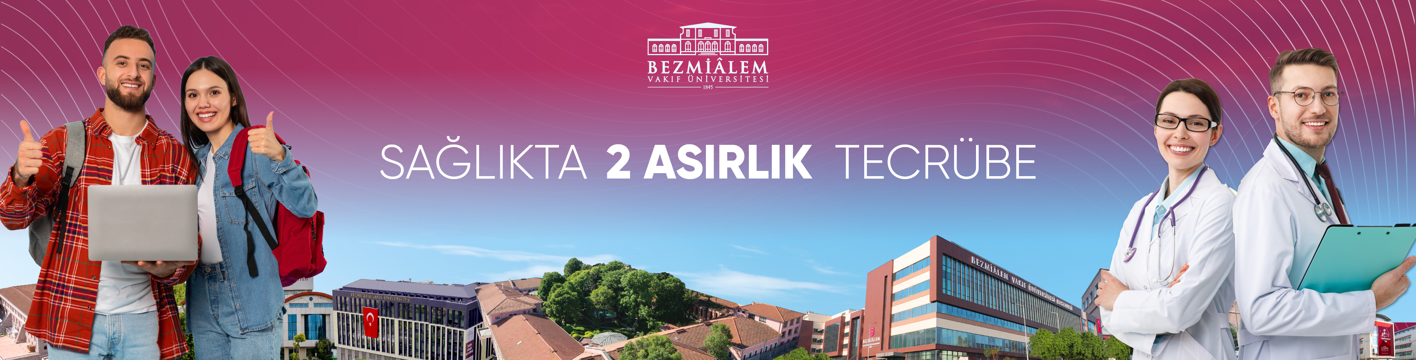 Bezmiâlem Vakıf Üniversitesi Bezmiâlem Vakıf Üniversitesi